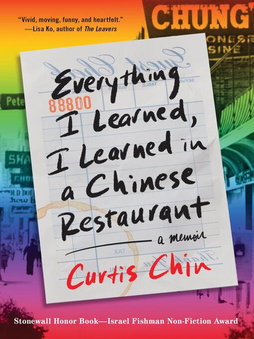 Title details for Everything I Learned, I Learned in a Chinese Restaurant by Curtis Chin - Wait list